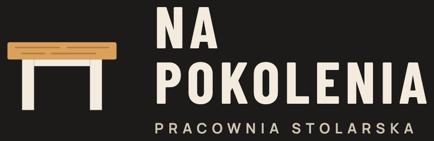 Na Pokolenia · Pracownia stolarska